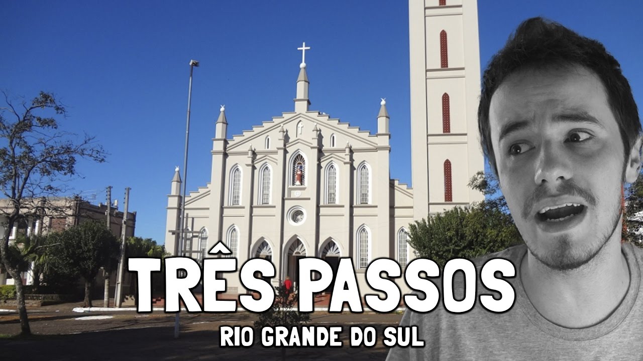 Coisas de Três Passos RS