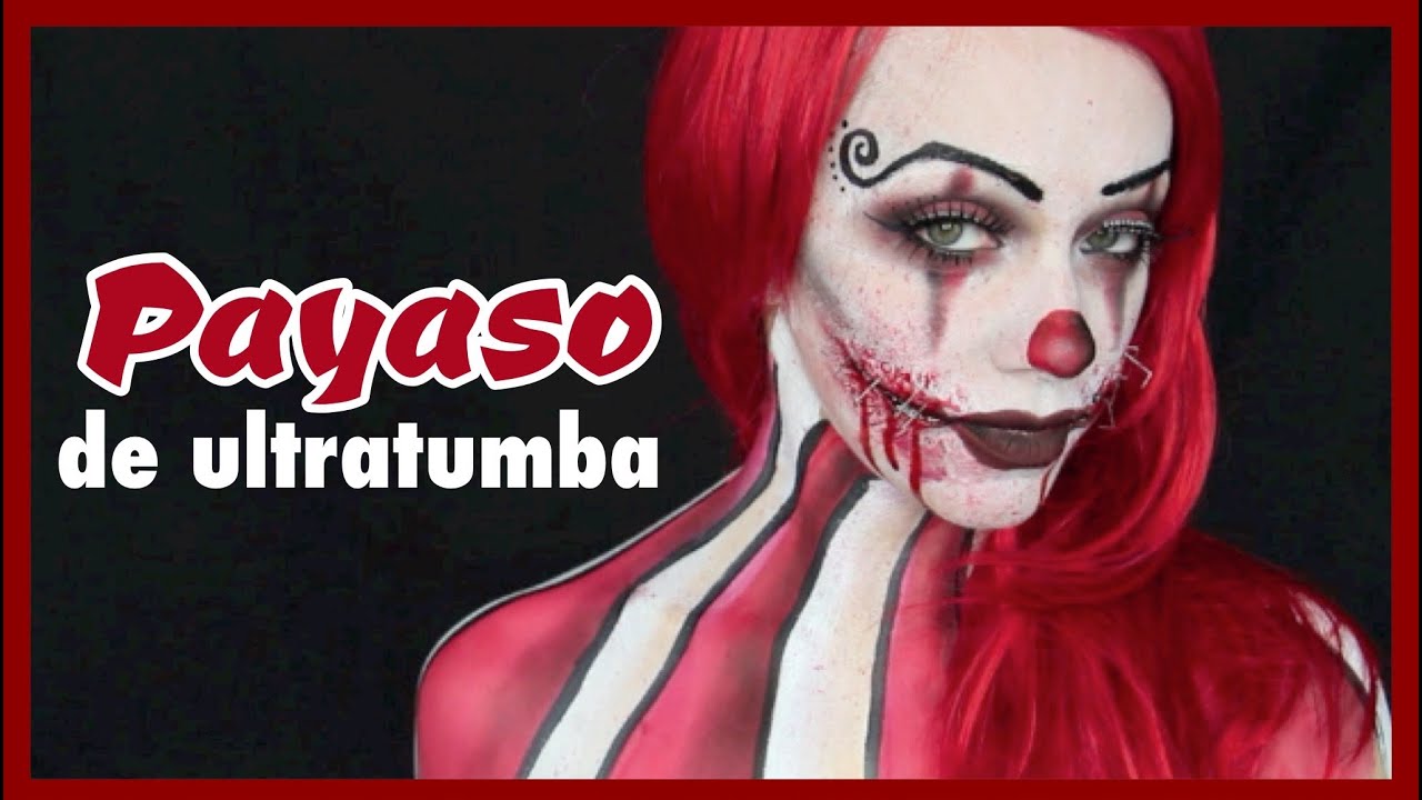 Payaso de ultratumba: Maquillaje FACIL!