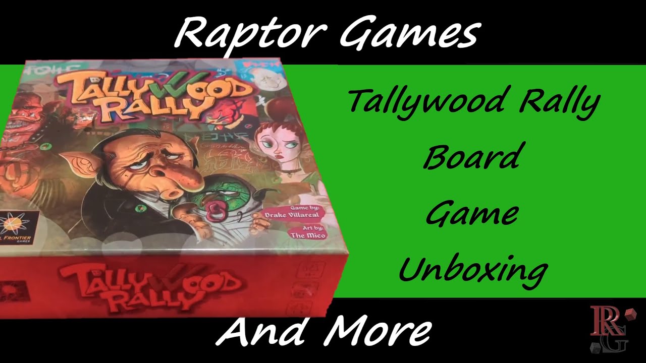 Tallywood Rally Unboxing #kickstarter