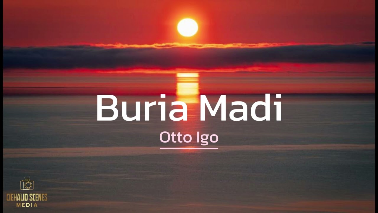 Buria Madi - Otto Igo