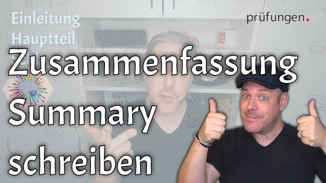 Zusammenfassung schreiben (how write a summary auf deutsch erklärt)