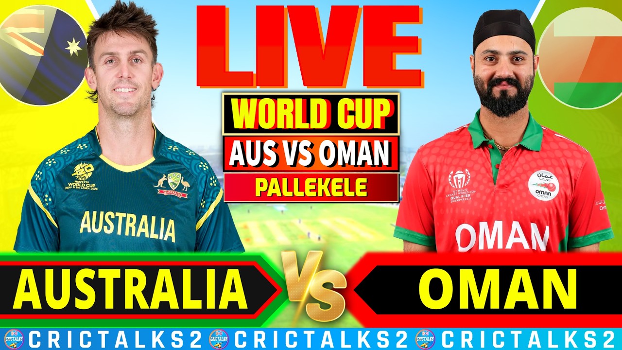🔴 AUS vs OMAN Live Match Today, T20 World Cup 2026, Last 16 Overs Cricket Live Scores, Commentary