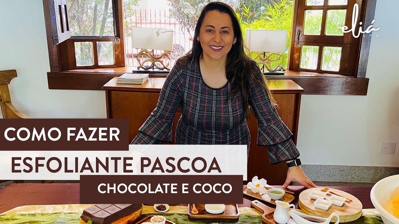 DAY SPA | Esfoliantes especial PASCOA  e CHOCOLATES