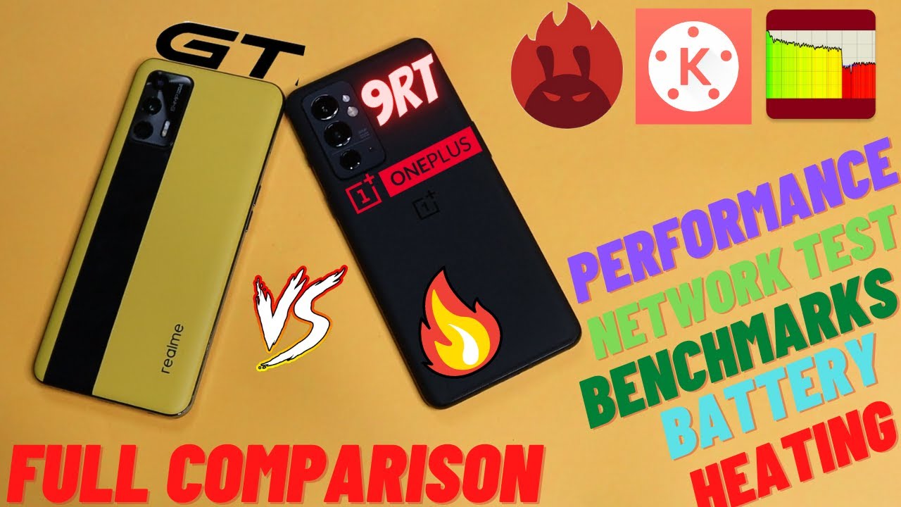Oneplus 9 RT vs Realme GT | Performance, Speed, Benchmark, Kinemaster, Battery, Heating Test, Antutu