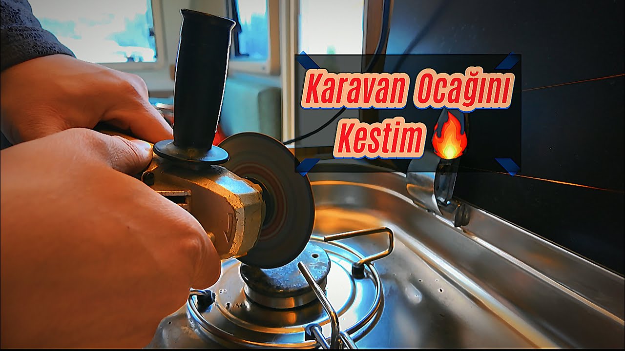 KARAVAN OCAĞINI KESTİM!! | OCAK BEK DEĞİŞİMİ