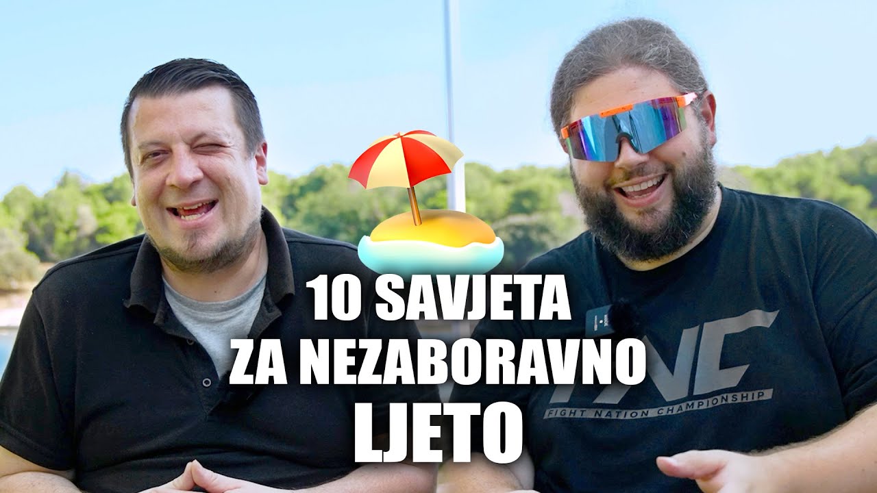 10 savjeta za nezaboravno ljeto!  PRVI DIO  |  Pinta i Prženje