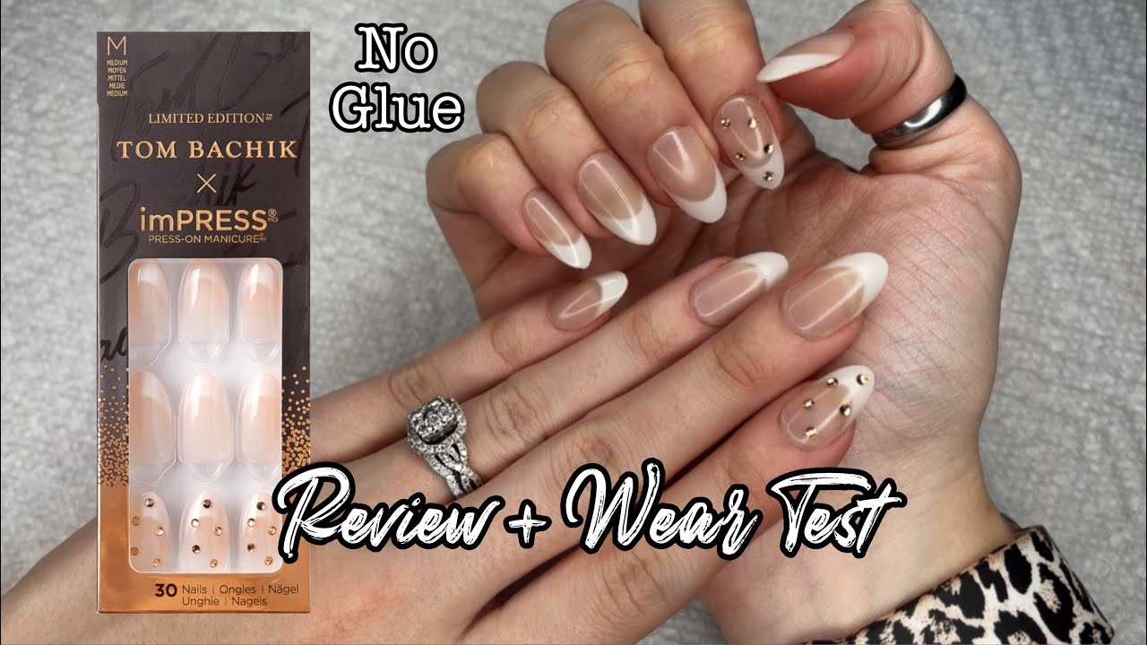 IMPRESS X TOM BACHIK PRESS ON NAILS REVIEW + WEAR TEST