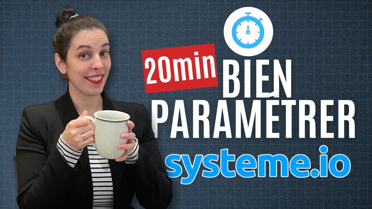 SYSTEME IO : Comment Bien Paramétrer Son Compte | tutoriel systeme.io 2025