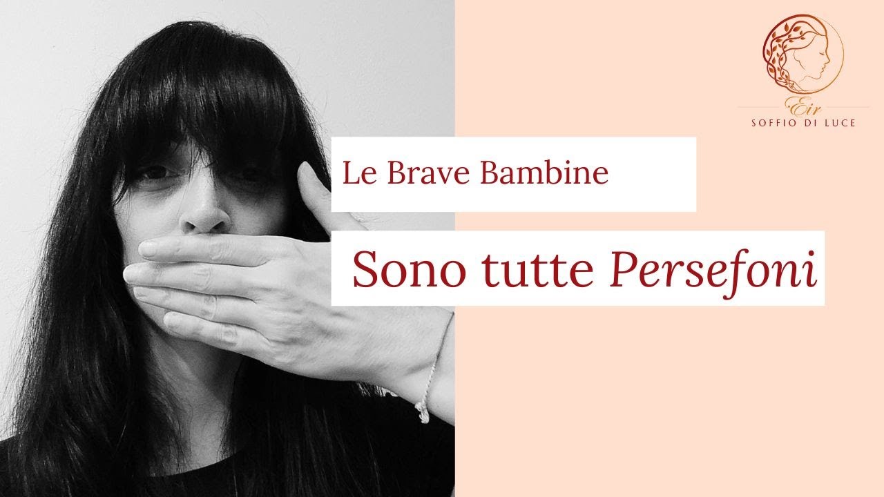 67 - Le Brave Bambine sono tutte Persefoni - Webinar
