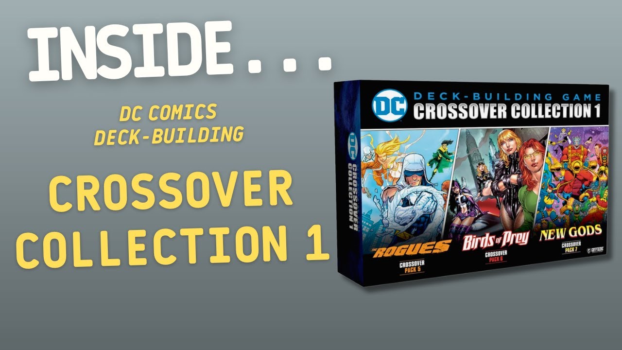DC Comics Deck-building Game Crossover Collection 1 | Inside with João Ricardo Ep216
