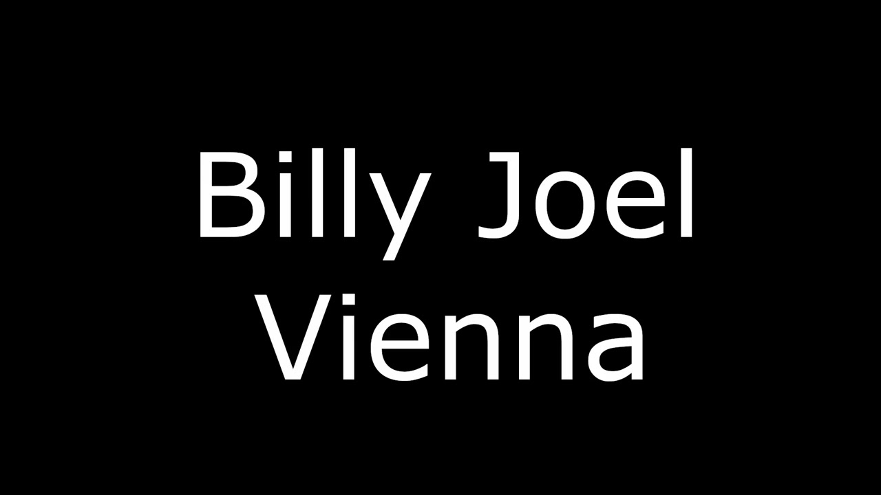 Billy Joel - Vienna (Cover)