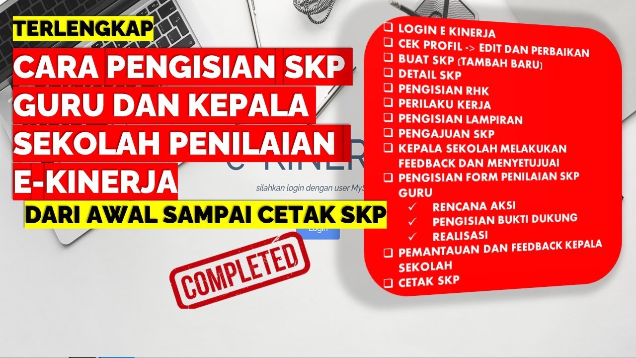 CARA PENGISIAN SKP E KINERJA GURU DAN KEPALA SEKOLAH DARI AWAL SAMPAI CETAK