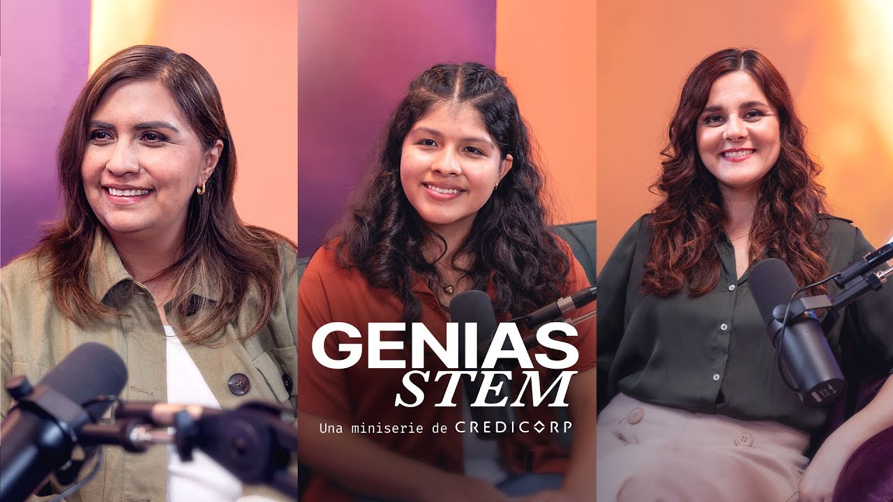 Ep. 03: Crecer | Genias STEM: la miniserieEp03 GStem
