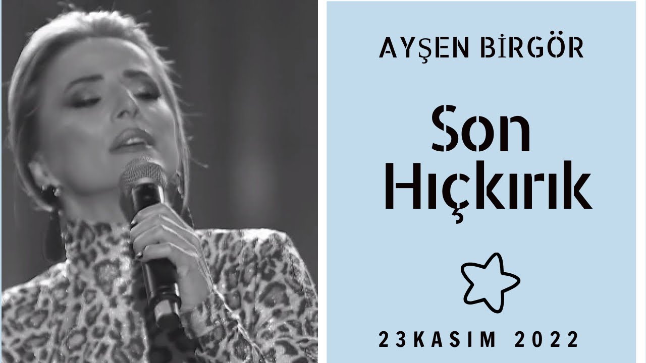 Ayşen Birgör | Son Hıçkırık | Yıldızlar Altında 23 Kasım 2022 #YıldızlarAltında