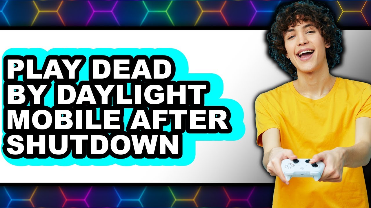 How To Play Dead By Daylight Mobile After Shutdown - Full Guide
