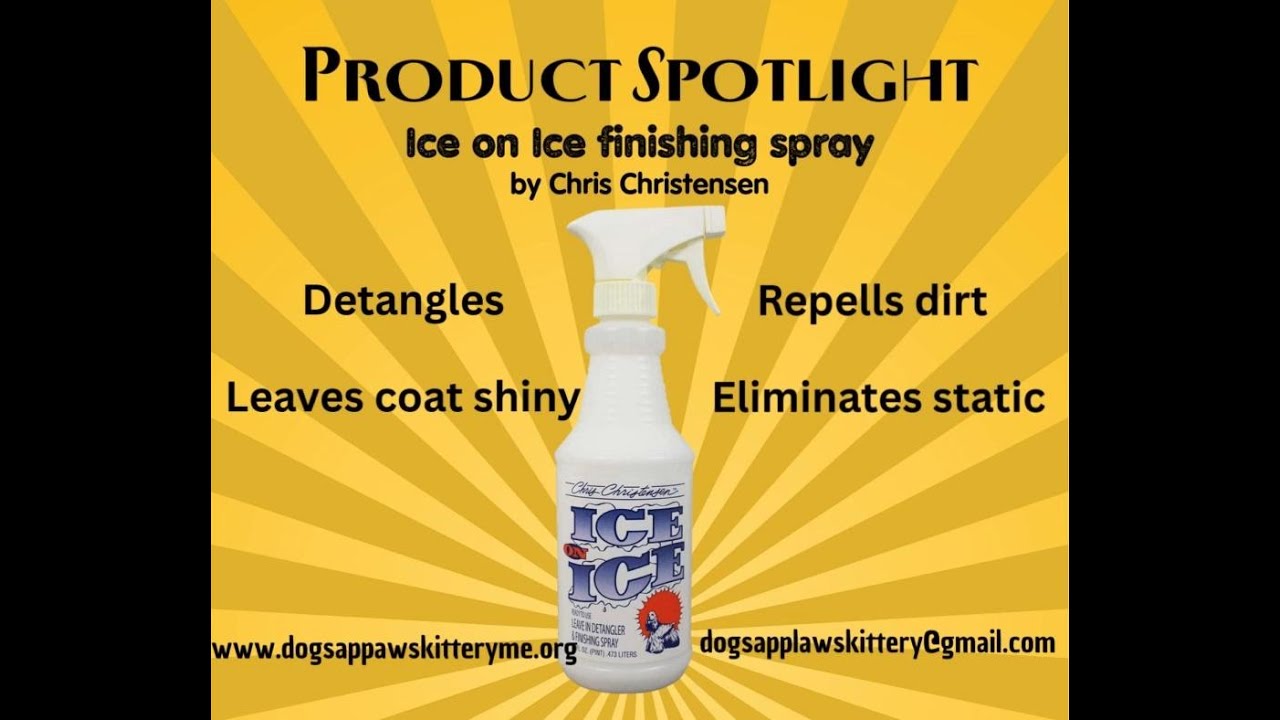 🌟 Product Spotlight: Chris Christensen's Ice on Ice Detangler Finishing Spray! 🐾✨

Say goodbye...