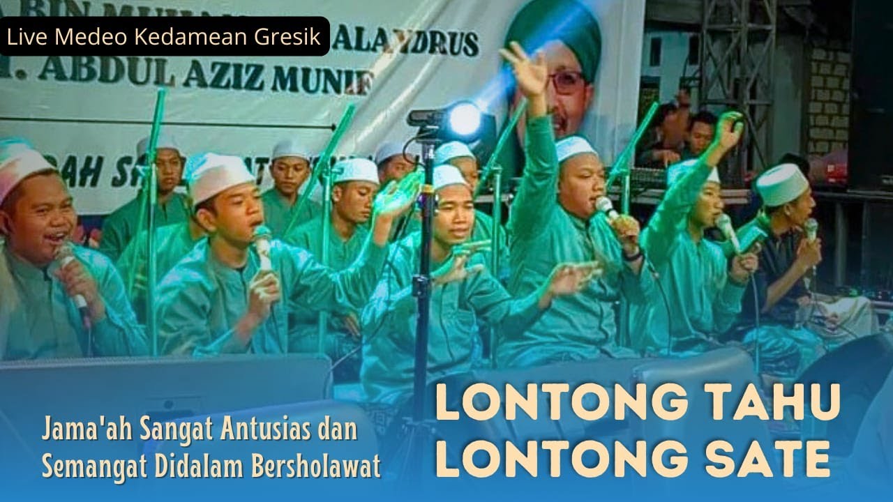 JAMA'AH BERSEMANGAT_LONTONG TAHU NEW VERSION_HADRAH NURUL HADI SIDOARJO