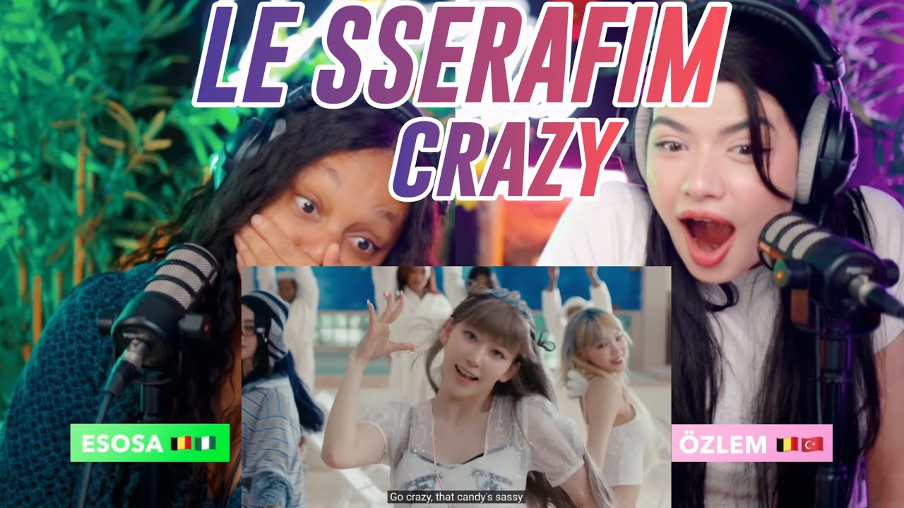 LE SSERAFIM (르세라핌) 'CRAZY' OFFICIAL MV + HIGHLIGHT MEDLEY reaction