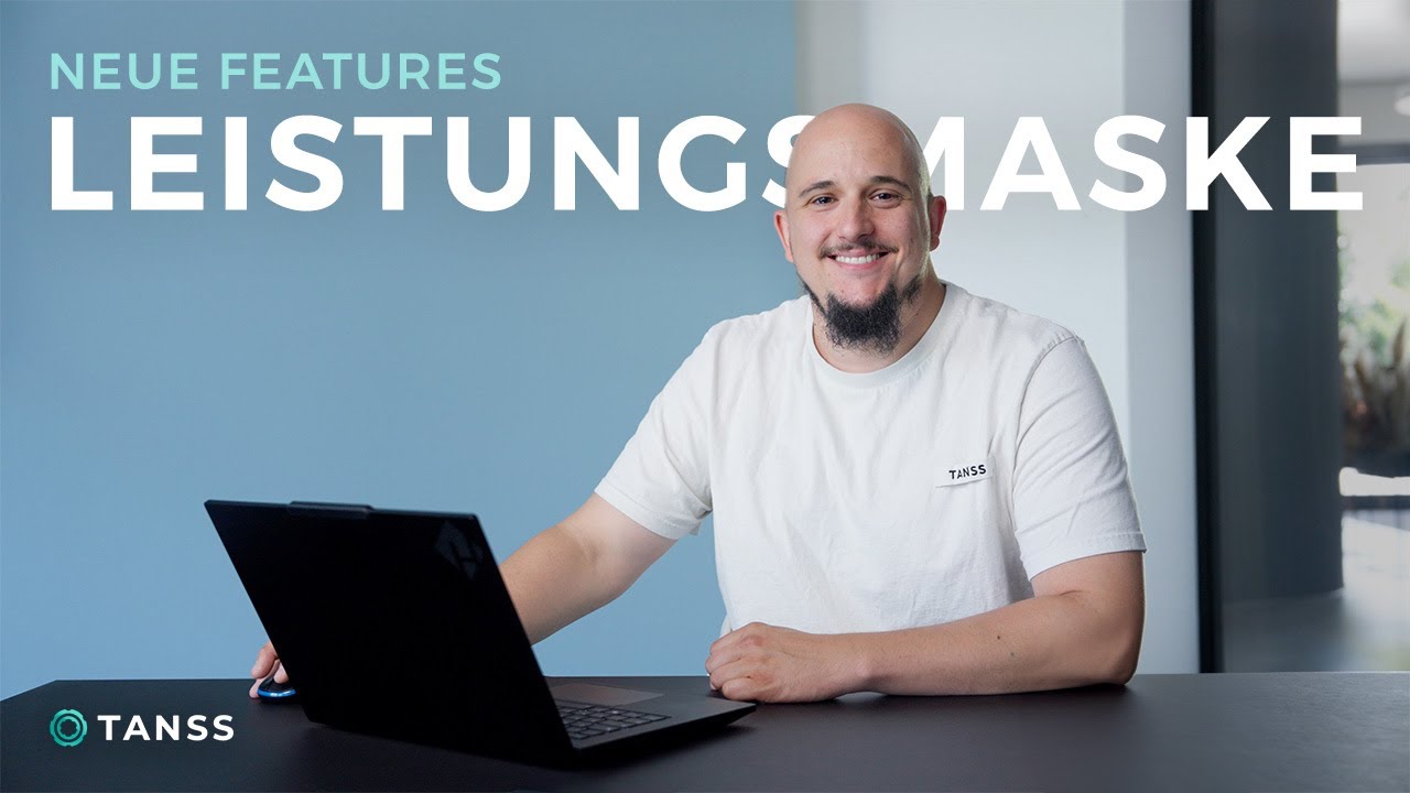 Neue Leistungsmaske - Zusammenfassung aller Features im Überblick (8 Features)