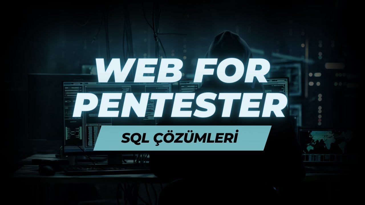 WEB FOR PENTESTER SQL ÇÖZÜMLERİ | (Solutions)