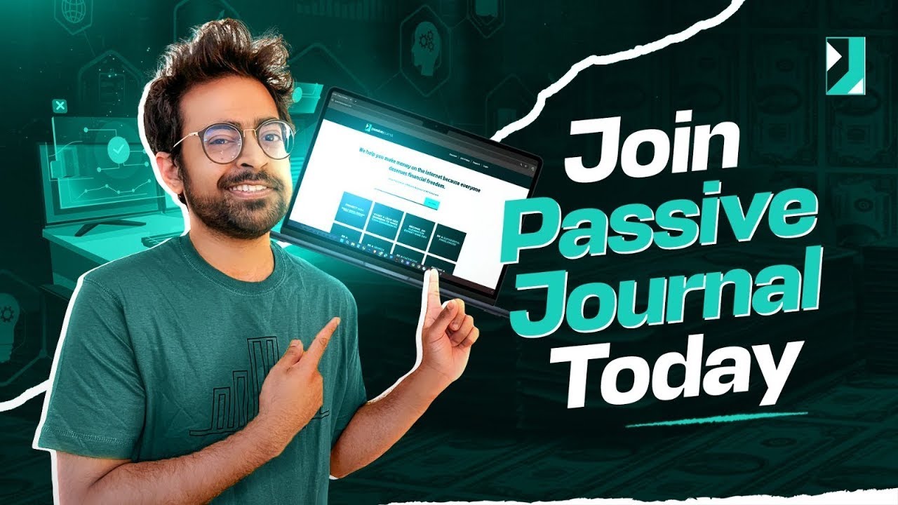 Welcome to Passive Journal | Join Today | Change Your Life |