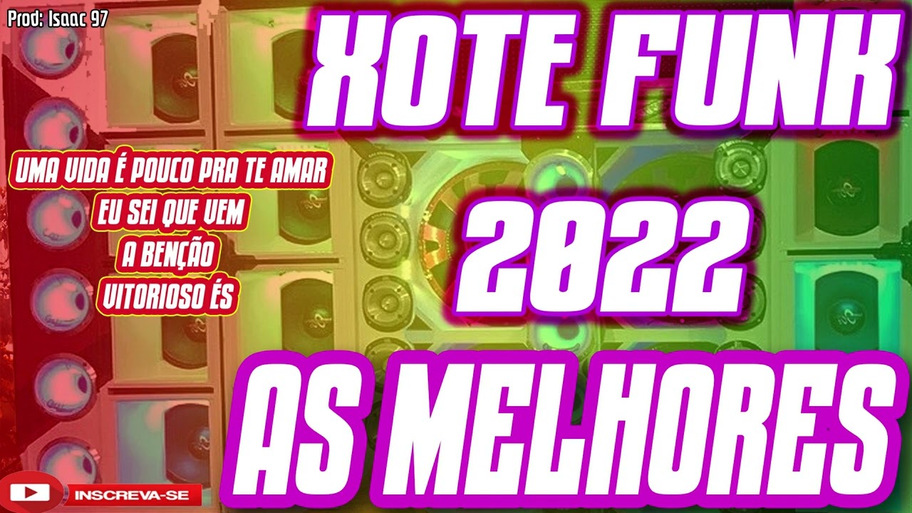 FORRÓ XOTE FUNK GOSPEL 2022 AS MELHORES (SERESTA PRA PAREDÃO)
