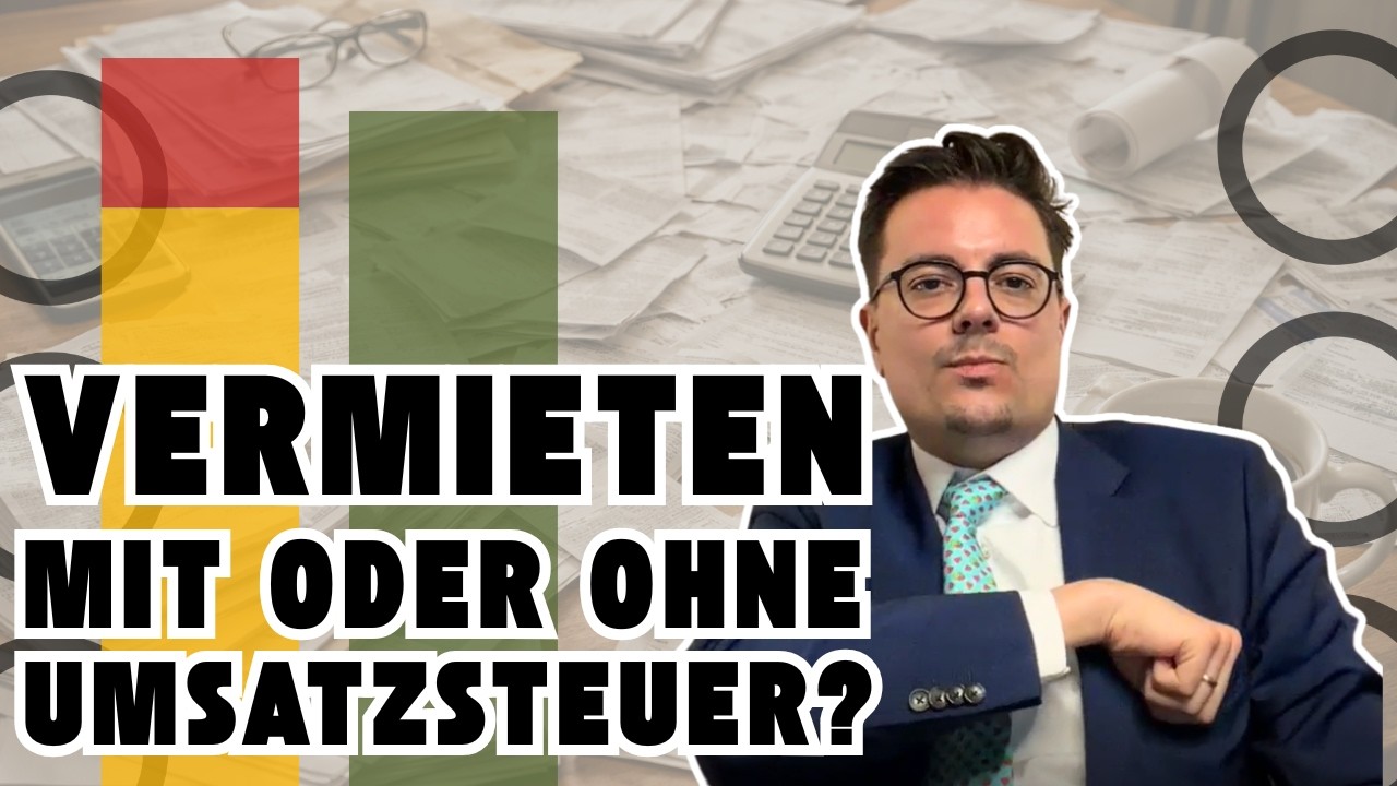 Vermieten mit oder ohne Umsatzsteuer? Der teure Steuerfehler für Vermieter in Österreich!