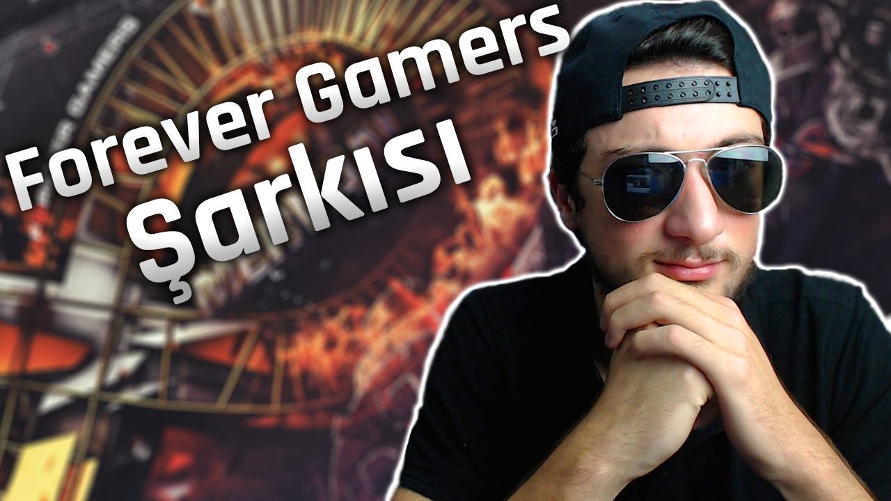 FOREVER GAMERS MERVAN RAP ŞARKISI !!