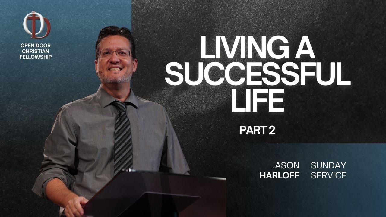 Jason Harloff - Living a Successful life - Part 2