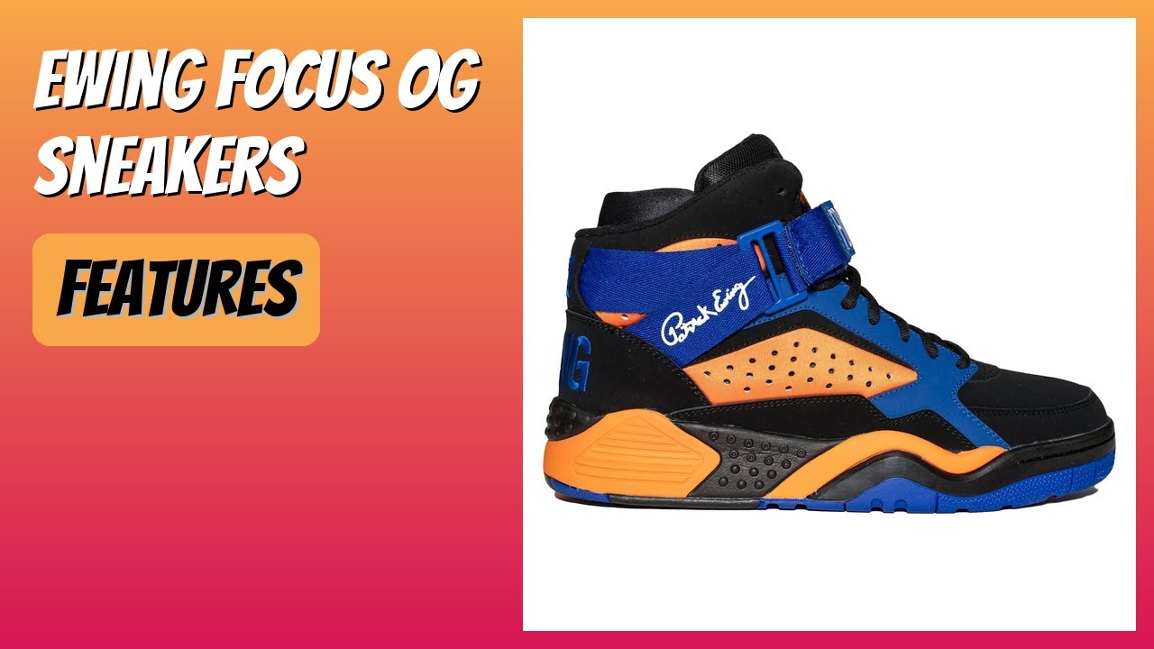 REVIEW (2025): Ewing Focus OG Sneakers. Features
