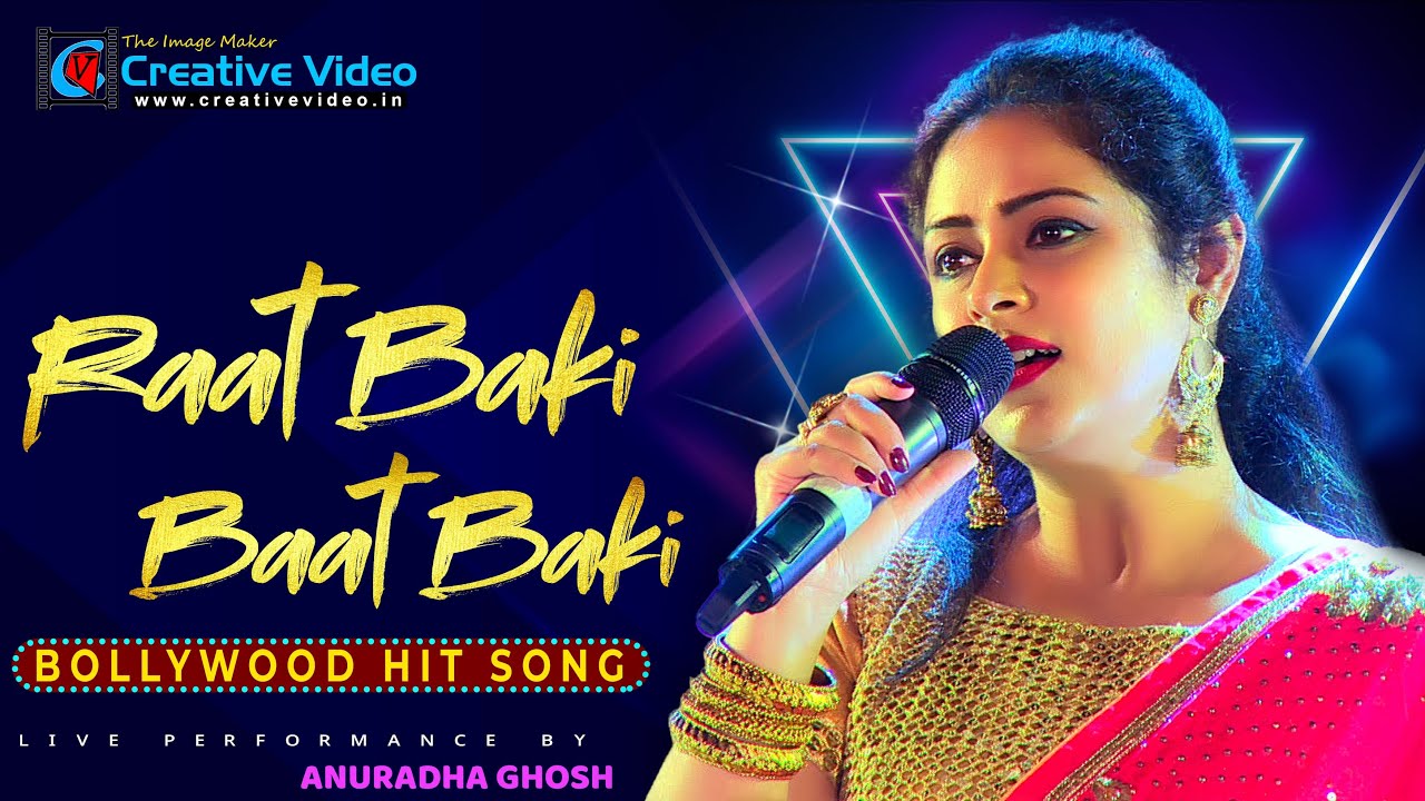 Raat Baaki Baat Baaki #Parveen_Babi  रात बाकी ||  ANURADHA GHOSH  live in Kolkata  @CreativeVideoLive