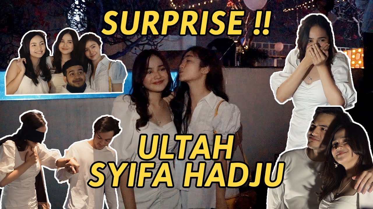 DATENG KE SURPRISE ULTAH SYIFA HADJU, DARI RIZKY NAZAR ?!