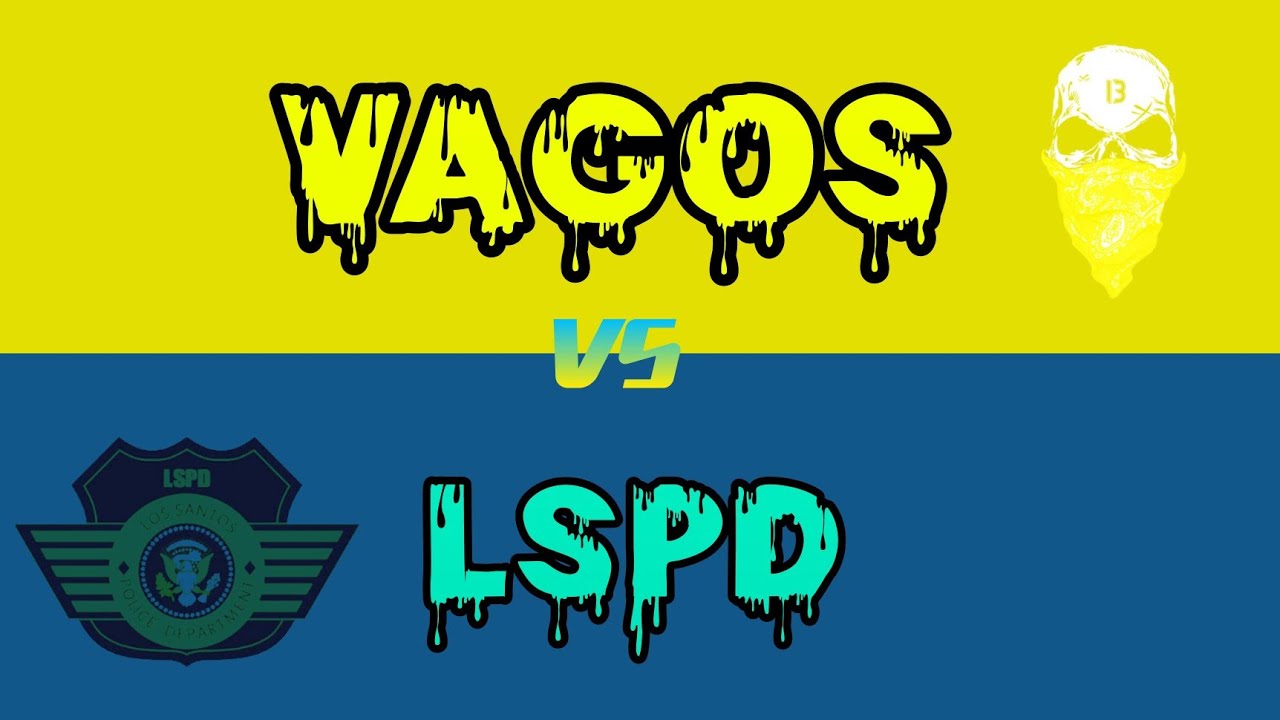 VAGOS Vs LSPD (HTRP)