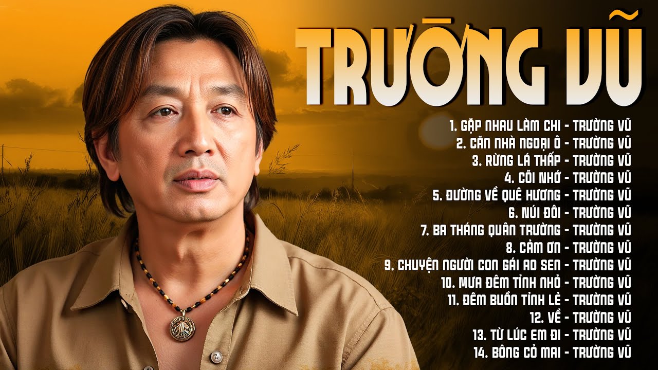 Gặp Nhau Làm Chi, Căn Nhà Ngoại Ô - Liên Khúc Nhạc Vàng Xưa Trường Vũ Ngàn Năm Có Một