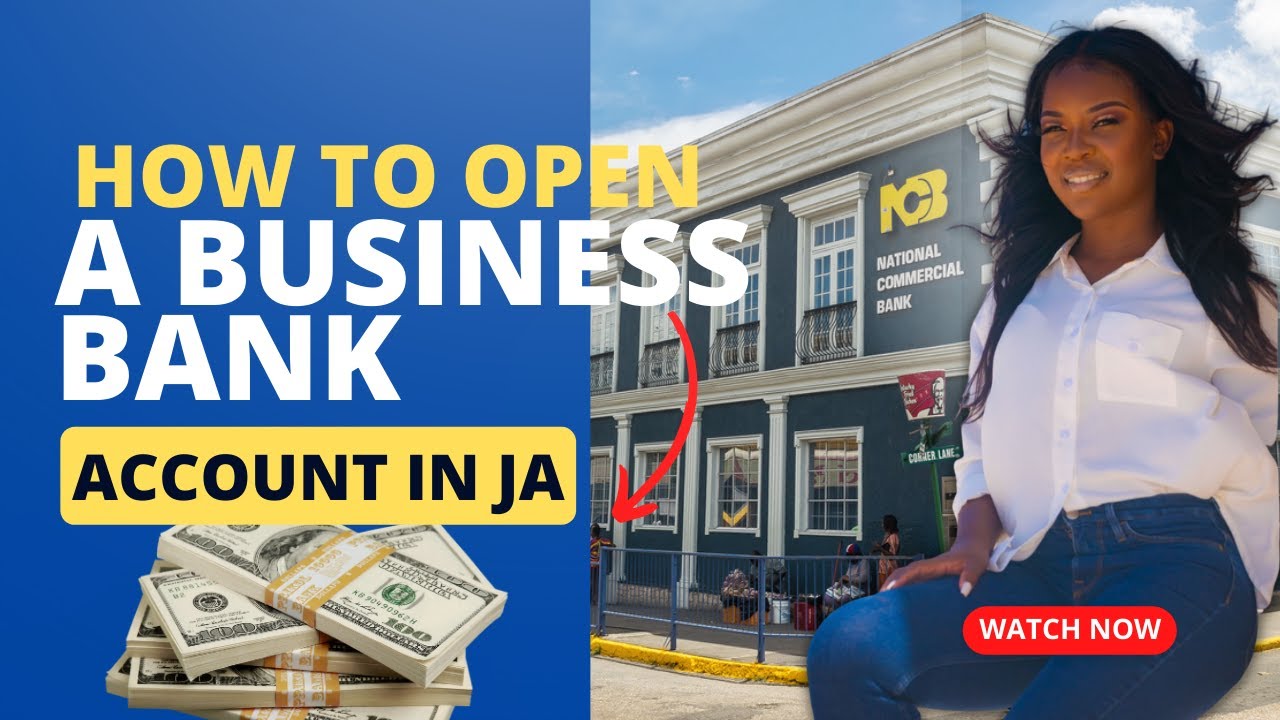 Starting a Business in Jamaica? Watch This Before Opening a Bank Account 💳