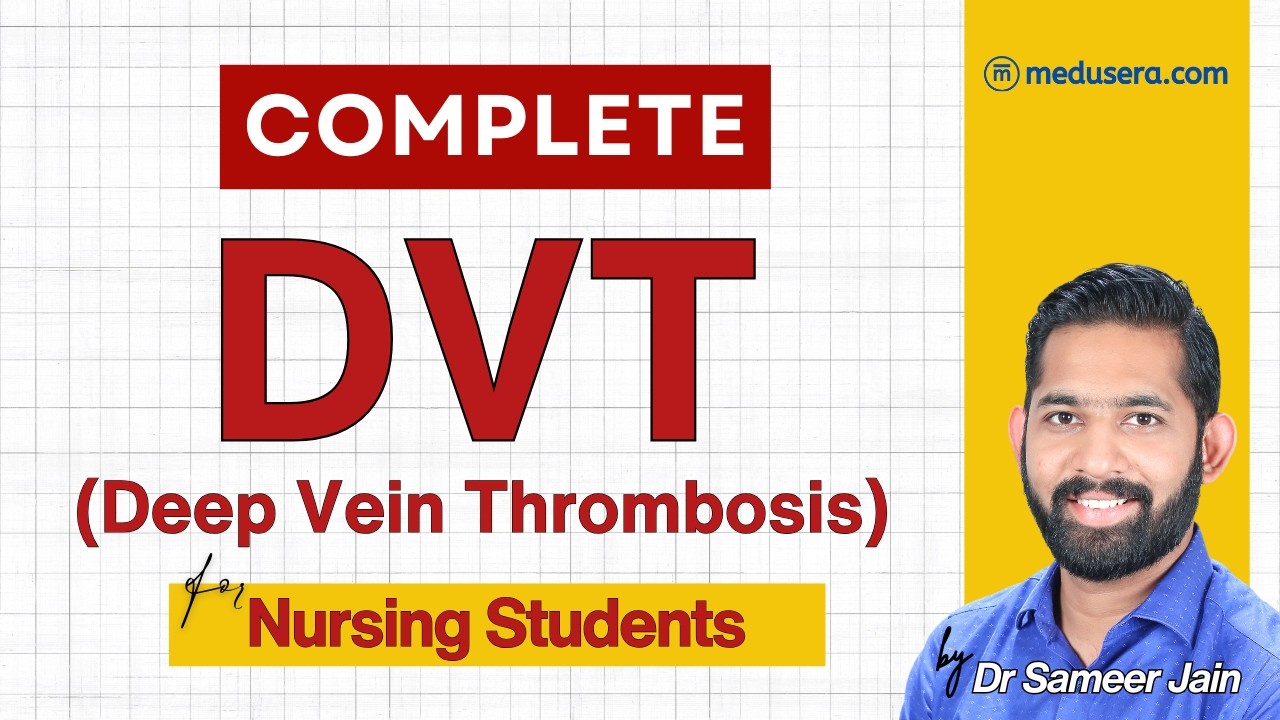 Deep Vein Thrombosis (DVT) Explained | Causes, Symptoms & Management