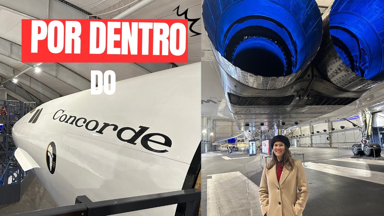 Visitando o CONCORDE na França | Vanessa Cunha