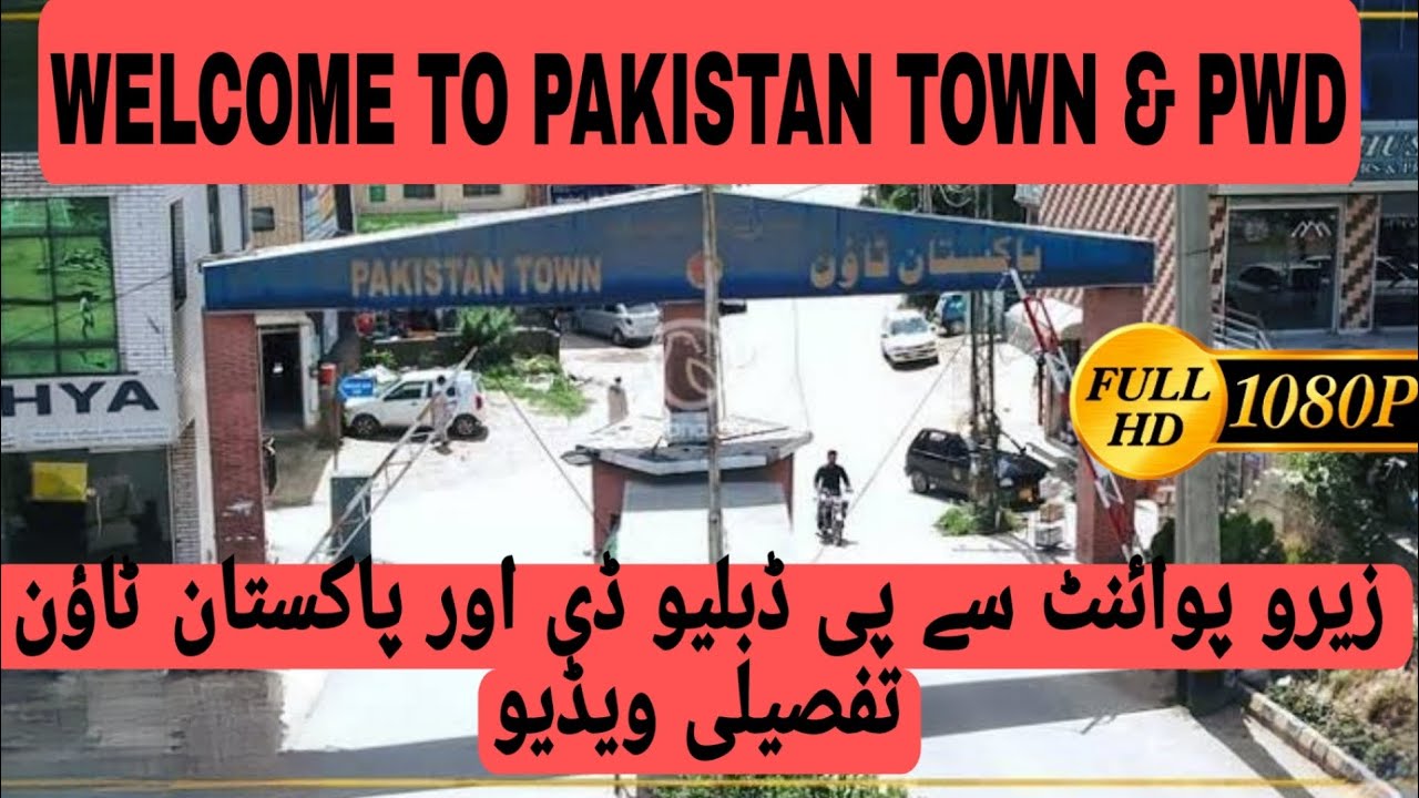 PWD Housing Society & Pakistan Town Detailed Tour | Zero Point to Pakistan Town & PWD