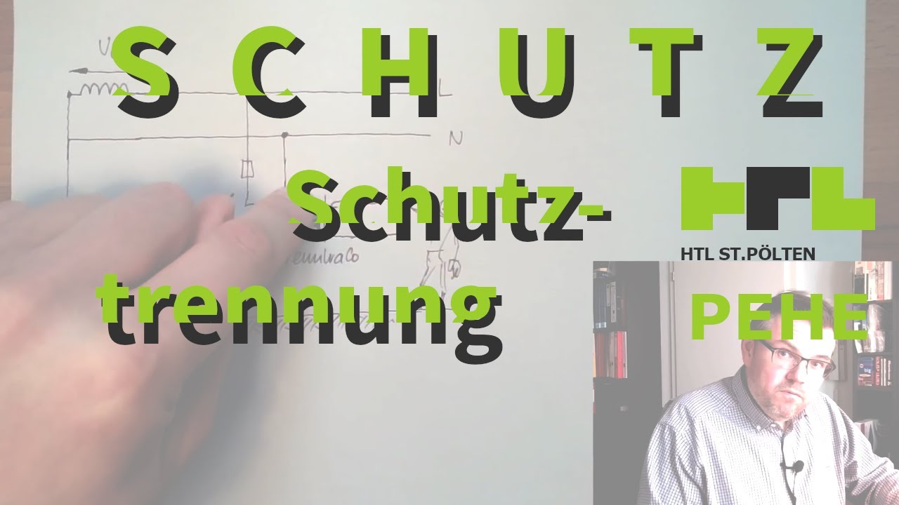 Schutz 08: Schutztrennung
