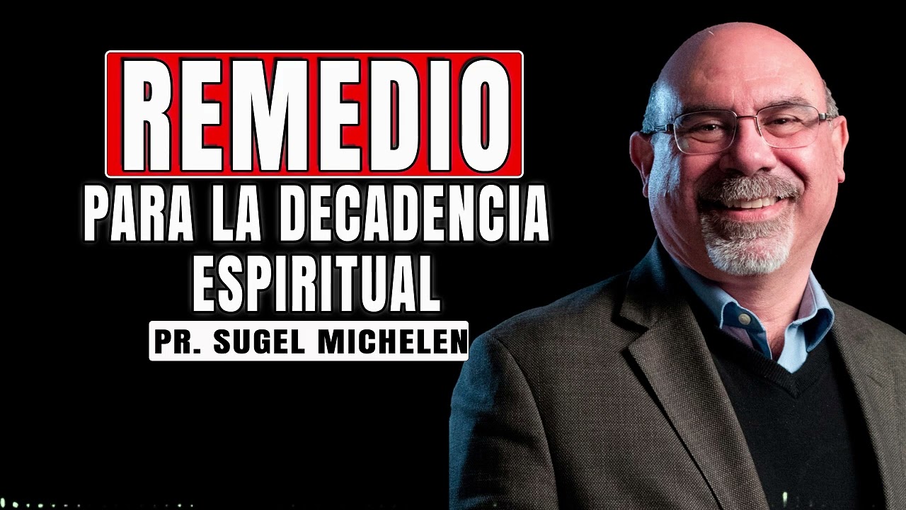 C&Oacute;MO RECUPERAR Tu VIDA ESPIRITUAL | Serm&oacute;n Impactante de Sugel Michel&eacute;n /  #fe #sanadoctrina