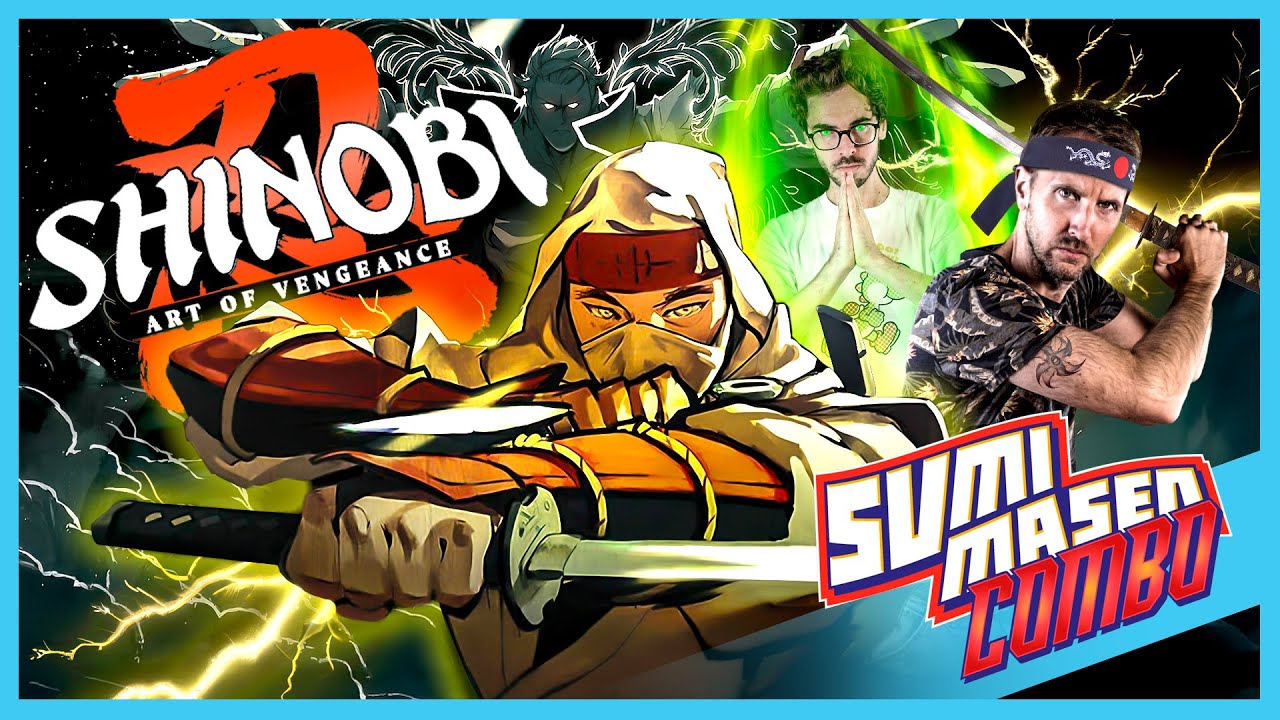 SHINOBI ART OF VENGEANCE 👺 C'est du GRAND ART !! 🤩