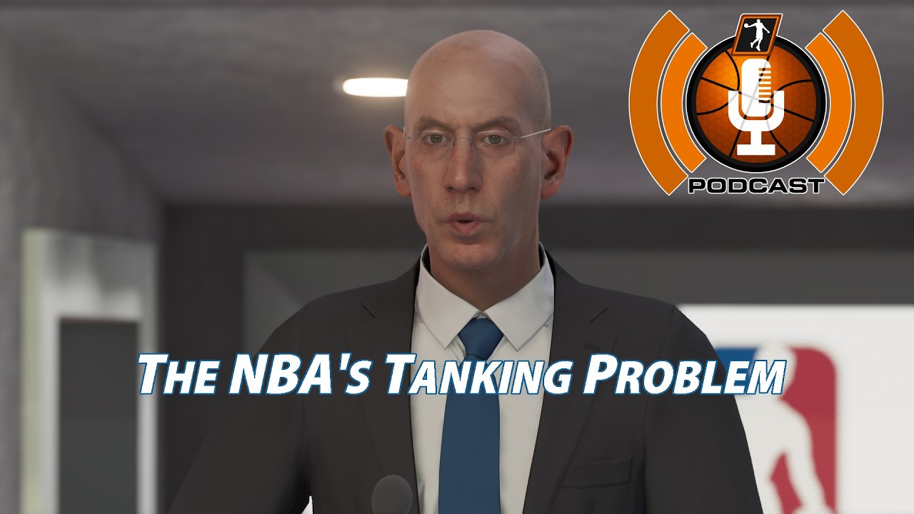 The NBA's Tanking Problem | NLSC Podcast 621