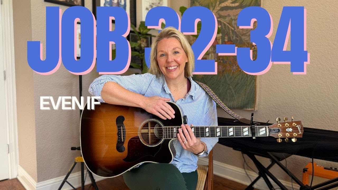 Worship Response to Day 12 of The Bible Recap: Job 32-34