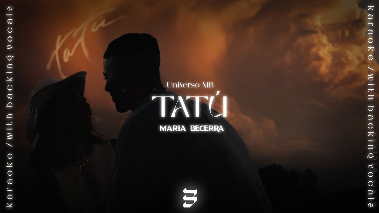 Maria Becerra - TATÚ (Karaoke) [W/ Backing Vocals] | MARIA: PARTE III