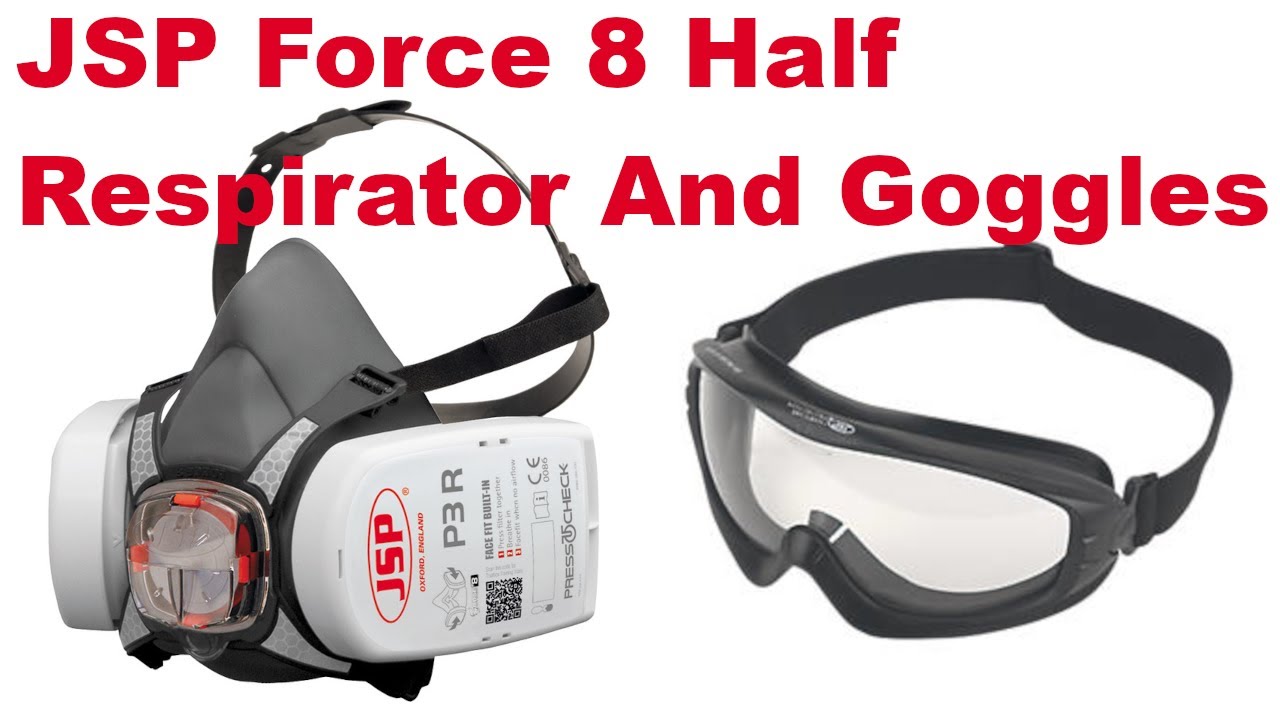 JSP Force 8 Respirator and Goggles - Review