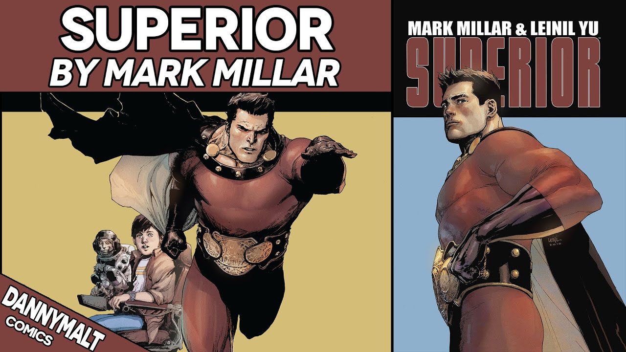 Superior by Mark Millar (2012) - Comic Story Explained