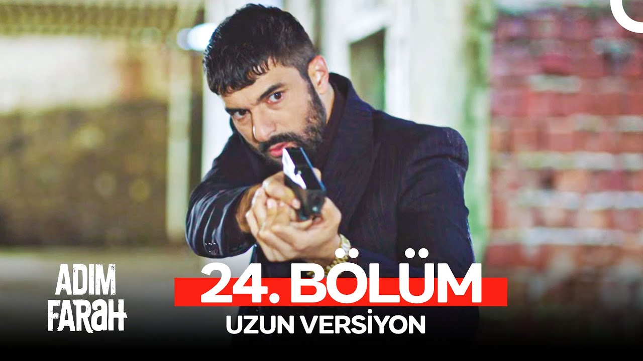 Adım Farah 24. Bölüm (Uzun Versiyon)