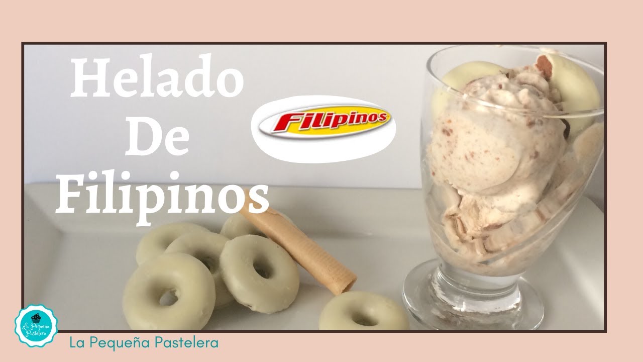 Helado de Filipinos  || Irresistible || No lo creerás || Riquísimo