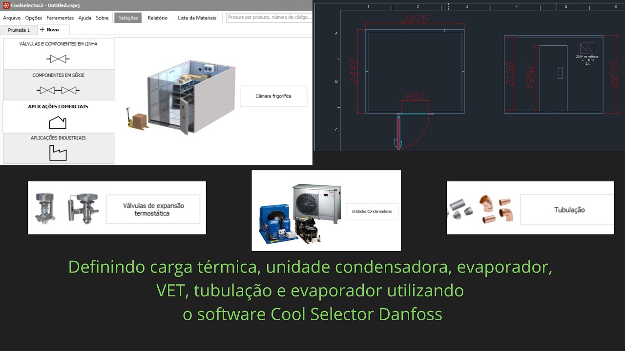 Cálculo carga térmica câmara fria utilizando o programa CoolSelector, bônus seleção de tubulação VET