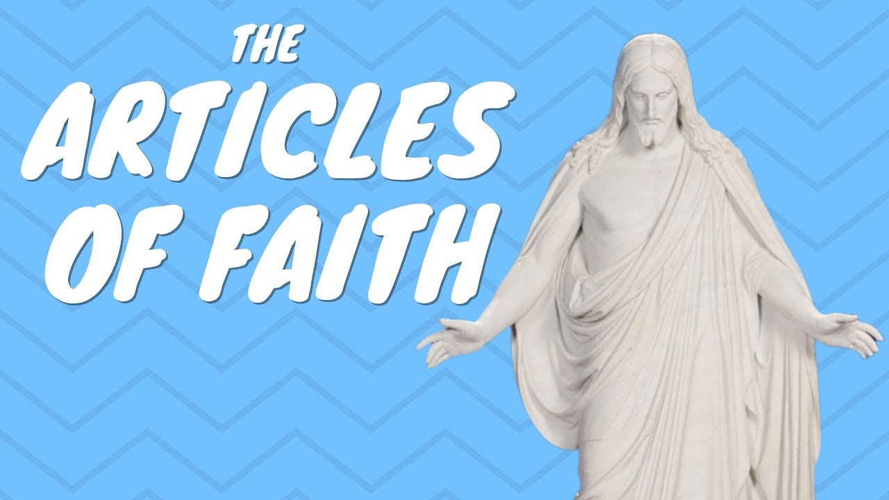 The Articles of Faith